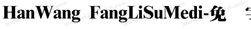 HanWang FangLiSuMedi字体转换